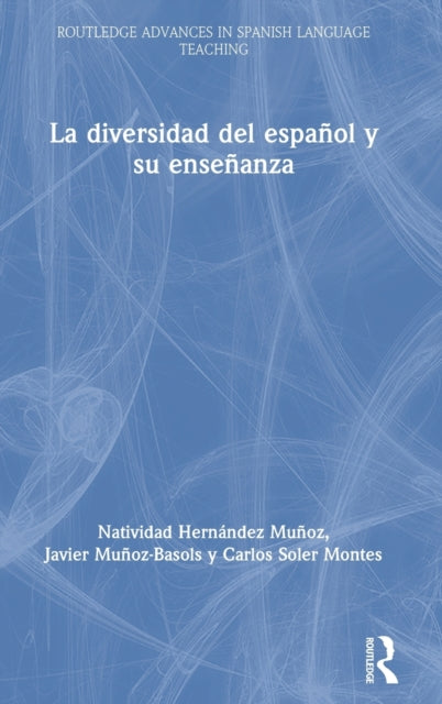 Book cover of: La diversidad del espanol y su ensenanza. By: Natividad Hernández Muñoz