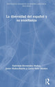 Book cover of: La diversidad del espanol y su ensenanza. By: Natividad Hernández Muñoz