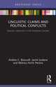 Book cover of: Linguistic Claims and Political Conflicts. By: Andrea C. Bianculli