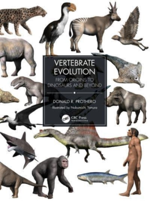 Book cover of: Vertebrate Evolution. By: Donald R. Prothero