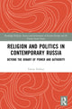 Book cover of: Religion and Politics in Contemporary Russia. By: Tobias Köllner