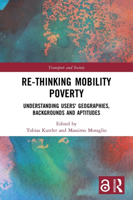 Book cover of: Re-thinking Mobility Poverty. By: Tobias Kuttler