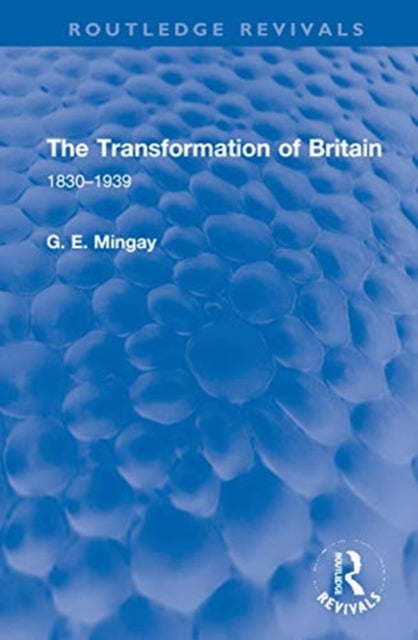 Book cover of: Transformation of Britain. By: Mingay, G. E.