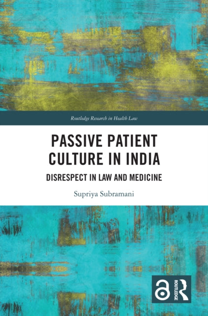 Book cover of: Passive Patient Culture in India