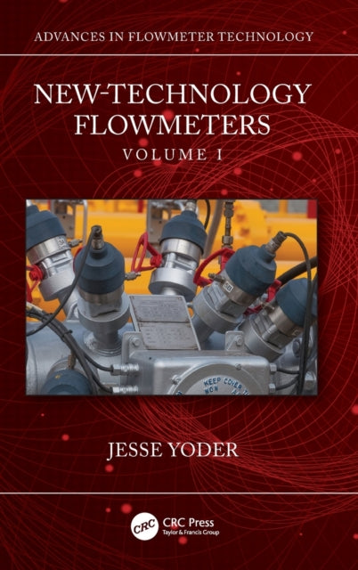 Book cover of: New-Technology Flowmeters. By: Jesse Yoder