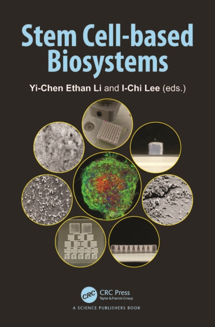Book cover of: Stem Cell-based Biosystems