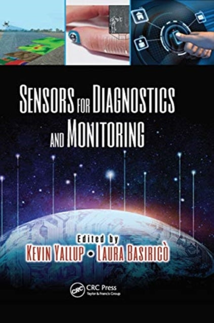 Book cover of: Sensors for Diagnostics and Monitoring. By: Kevin Yallup