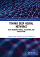 Book cover of: Toward Deep Neural Networks. By: Yunong Zhang