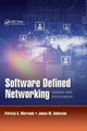 Book cover of: Software Defined Networking. By: Patricia Morreale