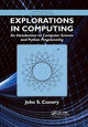 Book cover of: Explorations in Computing. By: John S. Conery