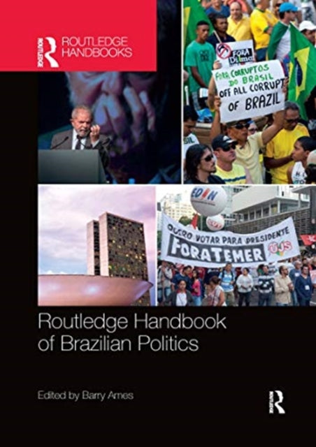 Book cover of: Routledge Handbook of Brazilian Politics. By: Barry Ames