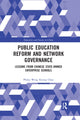 Book cover of: Public Education Reform and Network Governance. By: Philip Wing Keung Chan