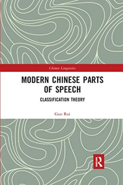 Book cover of: Modern Chinese Parts of Speech. By: Rui Guo