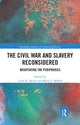 Book cover of: Civil War and Slavery Reconsidered. By: Laura R. Sandy