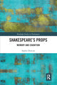 Book cover of: Shakespeare’s Props. By: Sophie Duncan