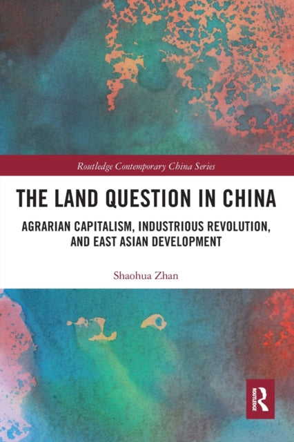 Book cover of: Land Question in China. By: Shaohua Zhan