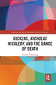 Book cover of: Dickens, Nicholas Nickleby, and the Dance of Death. By: Jeremy Tambling