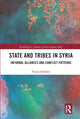 Book cover of: State and Tribes in Syria. By: Haian Dukhan