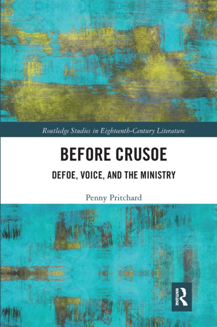 Book cover of: Before Crusoe. By: Penny Pritchard