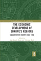 Book cover of: Economic Development of Europe's Regions. By: Nikolaus Wolf