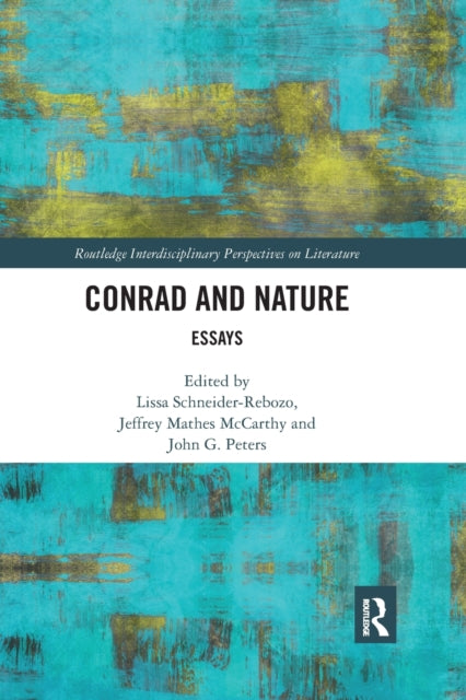 Book cover of: Conrad and Nature. By: Lissa Schneider