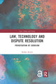 Book cover of: Law, Technology and Dispute Resolution. By: Riikka Koulu