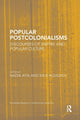 Book cover of: Popular Postcolonialisms. By: Nadia Atia