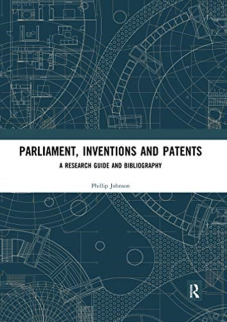 Book cover of: Parliament, Inventions and Patents. By: Phillip Johnson