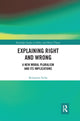 Book cover of: Explaining Right and Wrong. By: Benjamin Sachs