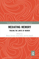 Book cover of: Mediating Memory. By: Bunty Avieson