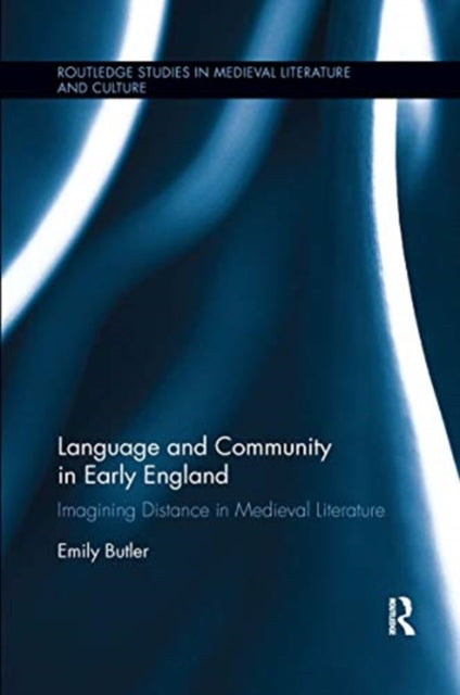 Book cover of: Language and Community in Early England. By: Emily Butler