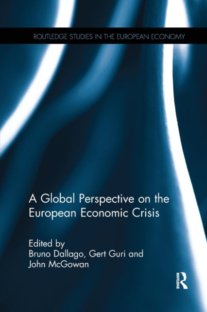 Book cover of: Global Perspective on the European Economic Crisis. By: Bruno Dallago