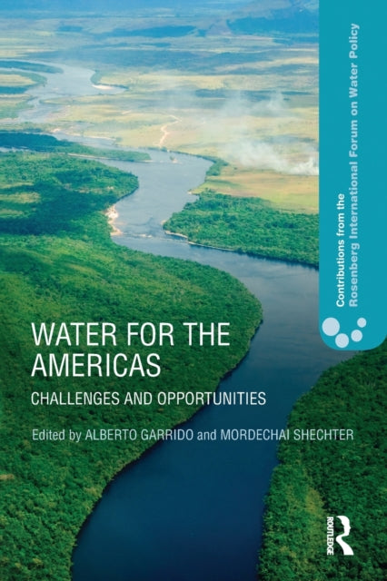 Book cover of: Water for the Americas. By: Alberto Garrido