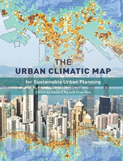 Book cover of: Urban Climatic Map. By: Edward Ng