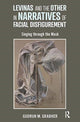 Book cover of: Levinas and the Other in Narratives of Facial Disfigurement. By: Gudrun Grabher