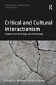 Book cover of: Critical and Cultural Interactionism. By: Michael Hviid Jacobsen