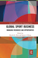Book cover of: Global Sport Business. By: Brenda G. Pitts