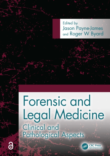 Book cover of: Forensic and Legal Medicine. By: Jason Payne-James