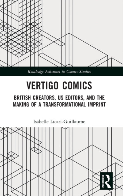 Book cover of: Vertigo Comics. By: Isabelle Licari-Guillaume