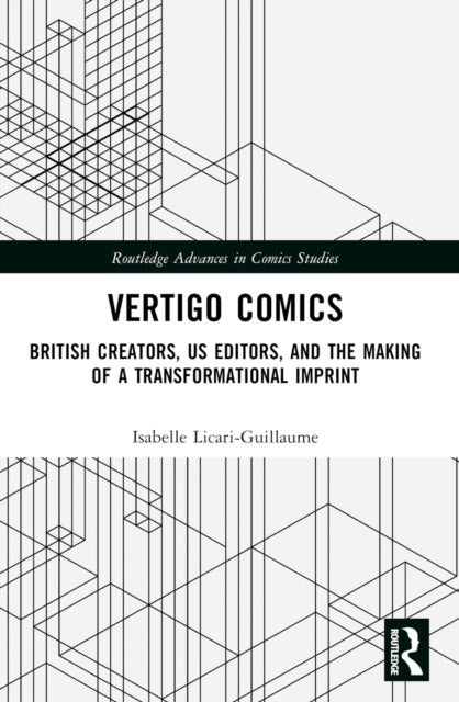 Book cover of: Vertigo Comics. By: Isabelle Licari-Guillaume