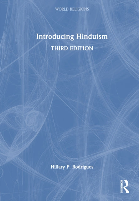 Book cover of: Introducing Hinduism. By: Hillary Rodrigues