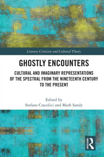 Book cover of: Ghostly Encounters. By: Stefano Cracolici