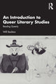 Book cover of: Introduction to Queer Literary Studies. By: Will Stockton