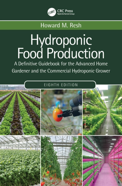 Book cover of: Hydroponic Food Production. By: Howard M. Resh