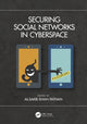 Book cover of: Securing Social Networks in Cyberspace. By: Al-Sakib Khan Pathan