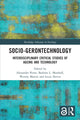 Book cover of: Socio-gerontechnology. By: Alexander Peine