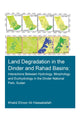 Book cover of: Land Degradation in the Dinder and Rahad Basins. By: Khalid Elnoor Ali Hassaballah