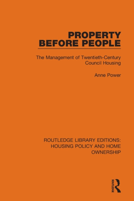 Book cover of: Property Before People. By: Anne Power