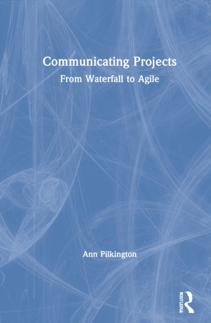 Book cover of: Communicating Projects. By: Ann Pilkington