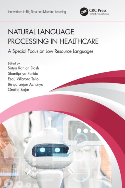 Book cover of: Natural Language Processing In Healthcare. By: Ondrej Bojar